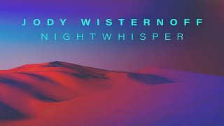 Jody Wisternoff amp James Grant  Nightwhisper [upl. by Enoyrt]