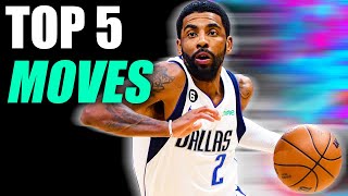 How To TOP 5 KYRIE IRVING DRIBBLE MOVES [upl. by Idelson]