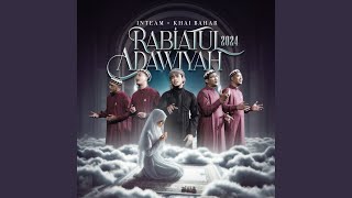 Rabiatul Adawiyah 2024 [upl. by Aketahs]