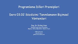 PDP 0302 Sözdizimi Tanımlamanın Biçimsel Yöntemleri [upl. by Francklyn]