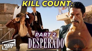 Desperado Kill Count Part 2 Antonio Banderas Danny Trejo action movie clips [upl. by Giorgia]