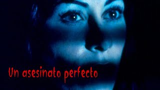 Un asesinato perfecto  Película Completa en Español  Roxana Za  Perry King  Daniel Benzali [upl. by Ashti]