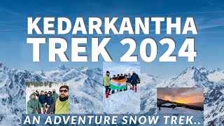 Kedarkantha Trek  Best Winter Trek  Sankri to Kedarkantha Peak  Uttarakhand [upl. by Leo163]