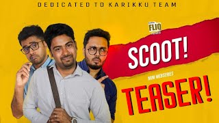 Karikku Scoot Teaser  Arjun Ratan  Jeevan Stephen  S3 Creations [upl. by Damon]