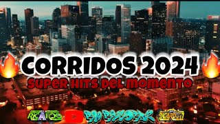 ❌LOS CORRIDOS MAS ESCUCHADOS DEL 2024🔥 [upl. by Bannon]