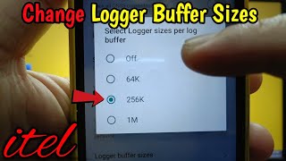 How to enable or disable logger buffer sizes on itel S15  Debugging  Developer Options [upl. by Debra]