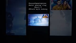 suyashgamingzone gameplay games gaming blackmythwukonggameplay minivlog game gamer [upl. by Wiseman649]