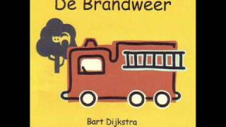 De Brandweer [upl. by Chiquia]