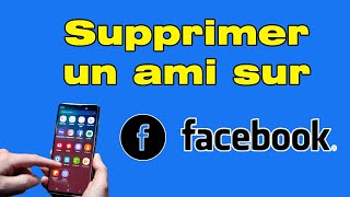 Comment supprimer un ami sur Facebook [upl. by Clynes73]