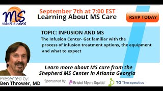 Learning About MS Care  What needs to be known about Infusion Therapy and MS Episode [upl. by Gnues835]