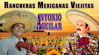 ANTONIO AGUILAR 20 SUS GRANDES EXITOS  LAS MEJORES CANCIONES DE ANTONIO AGUILAR [upl. by Faustine]