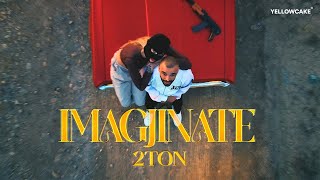 2TON  IMAGJINATE prod by Nego [upl. by Sirronal]