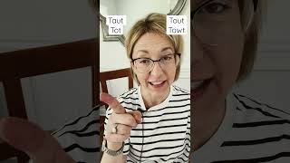 How to Pronounce TAUT amp TOUT  SHORTS Quick English Pronunciation Mini Lesson [upl. by Mccall]