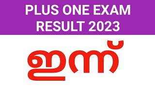 plus one Exam Result today 11 am expectedplus one result 2023 [upl. by Northey]