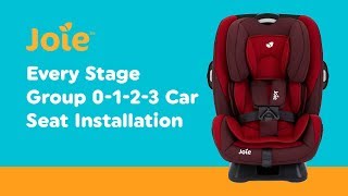 Installation Guide for Joie  Every Stage Group 0123 Car Seat Smyths Toys [upl. by Koosis786]