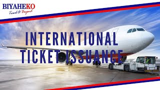 INTERNATIONAL TICKET ISSUANCE [upl. by Nnaeiluj585]