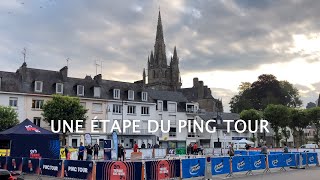 PING TOUR 2021 À HENNEBONT EN BRETAGNE l TERRE DE JEUX 2024 [upl. by Rephotsirhc]