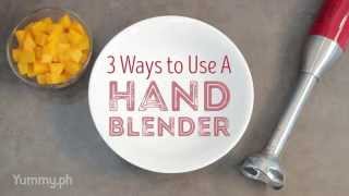 3 Ways to Use a Hand Blender  Yummy Ph [upl. by Aikrehs320]