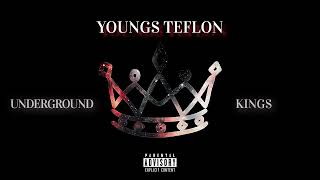 YOUNGS TEFLON  UNDERGROUND KINGS [upl. by Enilrahc]