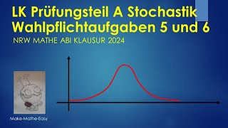 LK Prüfungsteil A Mathe Abi Klausur NRW 2024 Wahlpflichtaufgaben Stochastik [upl. by Pacifa828]