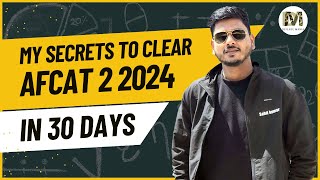 My Secrets to Clear AFCAT in 30 Days  AFCAT 2 2024 Self study plan by Sahil kumar  Defence Mania [upl. by Ytisahc]