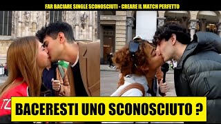 Far Baciare Single Sconosciuti  Creare il Match Perfetto  Giacomo Hawkman [upl. by Schmidt300]