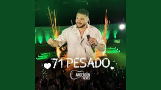 71 Pesado [upl. by Leroj711]