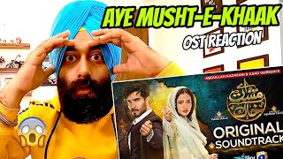 Reaction on Aye MushteKhaak  Full OST  Shani Arshad  Yashal Shahid  Feroze Khan  Sana Javed [upl. by Adnaw]