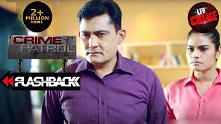 एक दिल देहला देने वाली सनक  Crime Patrol  Flashback [upl. by Arok]