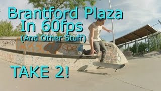 HD Skateboarding  Brantford Plaza in 60fps and other stuff TAKE 2  720p  GoPro Hero2 [upl. by Norreht]