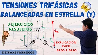 FUENTES TRIFASICAS BALANCEADAS EQUILIBRADO💥 3 EJERCICIOS RESUELTOS Secuencia de fase ABC y CBA 😱 [upl. by Vallonia]