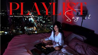 Love amp Lust Bedroom Playlist  Sensual RampB Soul TrapSoul Chill RampBSoul Mix by Dj Hello Vee [upl. by Sicnarf912]