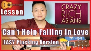 Cant Help Falling In Love  Crazy Rich Asians Guitar Tutorial [upl. by Lleoj693]