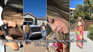 VLOG nose filler appt my dads new truck  drive with us ✨ [upl. by Nazar]