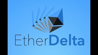 EtherDelta Tutorial  Clearly Explained [upl. by Hickie901]