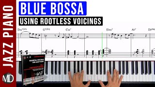 Blue Bossa Jazz Piano Solo Sheet Music using Rootless Voicings  Essential Voicings for Jazz Piano [upl. by Yssirhc]