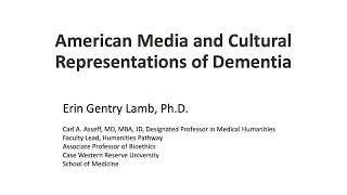 American Media and Cultural Representations of Dementia [upl. by Adnylg436]