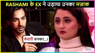 Rashami Desais ExBoyfriend Arhaan Khan Slams Her On Social Media [upl. by Eada]