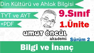 Din Kültürü ve Ahlak Bilgisi  9Sınıf  1Ünite  Bilgi ve İnanç  Sürüm 2  PDF [upl. by Avram731]