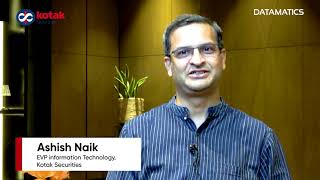 Customer Testimonial  Ashish Naik  EVP Information Technology  Kotak Securities [upl. by Aigil]