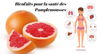 Pamplemousses  10 bienfaits pour la sante des pamplemousses [upl. by Ahtram973]