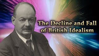 British Idealism  Absolute Idealist Philosophy [upl. by Lap179]