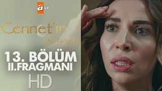 Cennetin Gözyaşları 13 Bölüm 2 Fragmanı [upl. by Naitsirc995]