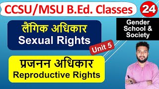 Laingik adhikar tatha prajanan adhikar bed class notes Sexual Rights and Reproductive Rights [upl. by Akeber196]