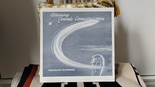 quotAttaining Cosmic Consciousnessquot Rosicrucian Recordings LP sides A amp B [upl. by Fiedler]