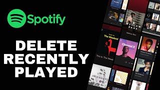 How To DeleteRemove Recently Played On Spotify  Clear Spotify Recent History [upl. by Adlee366]