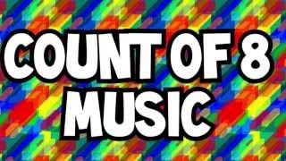 Count of 8 music [upl. by Kimberli]