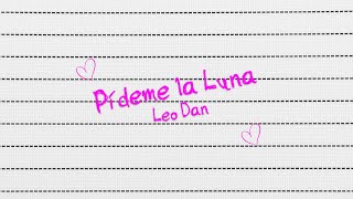 Leo Dan  Pídeme la Luna Letra [upl. by Yrrap]