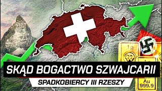 Szwajcarska POTĘGA  Jak SZWAJCARIA stała się NAJBOGATSZA [upl. by Dearden]