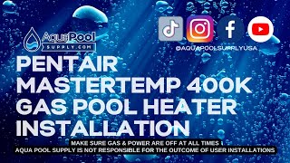 Simple Step by Step DIY Pentair MasterTemp 400k Installation Guide [upl. by Arakahs406]